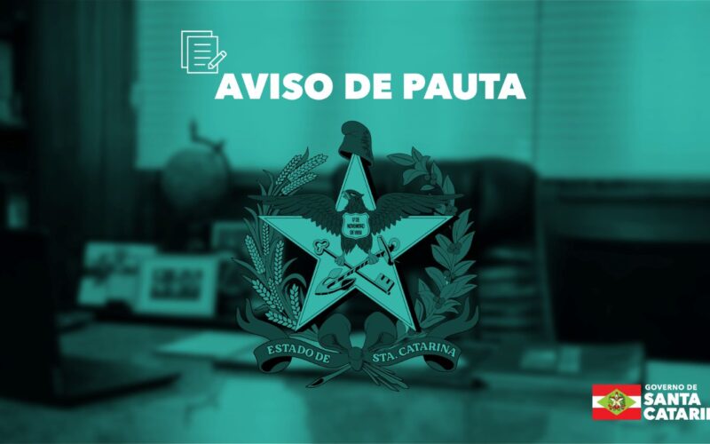 AVISO DE PAUTA: governador autoriza incentivos que vão garantir R$ 3,5 bilhões em investimentos privados para SC