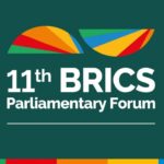 Fórum Parlamentar do BRICS tem 22 delegações confirmadas – Notícias