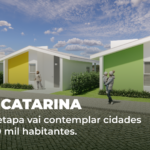 Casa Catarina: próxima etapa do programa estadual vai contemplar cidades de 10 a 20 mil habitantes