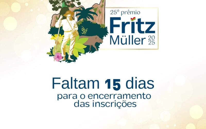 Inscrições do 25º Prêmio Fritz Müller terminam em 15 dias