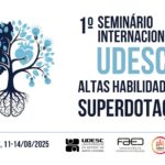 Udesc promove Seminário Internacional de Altas Habilidades e Superdotação em Florianópolis